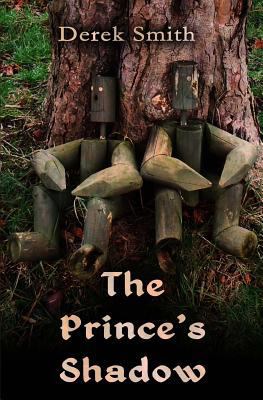 The Prince's Shadow 0956580149 Book Cover