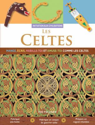 Les Celtes [French] 1443101540 Book Cover