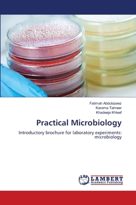Practical Microbiology 6208426480 Book Cover