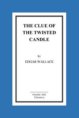 The Clue of the Twisted Candle 1519297491 Book Cover