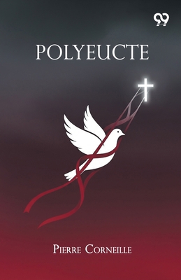 Polyeucte 9375551423 Book Cover