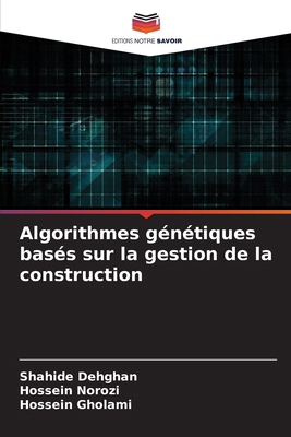 Algorithmes génétiques basés sur la gestion de ... [French] 6207323718 Book Cover