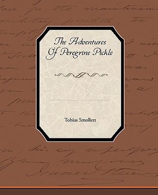 The Adventures of Peregrine Pickle 1438595700 Book Cover