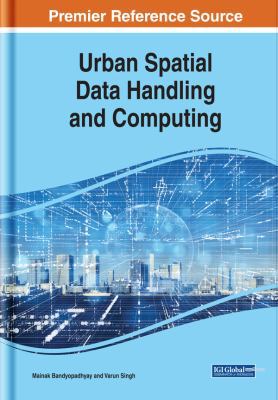 Urban Spatial Data Handling and Computing (Adva... 1799801225 Book Cover