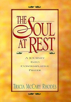 The Soul at Rest 0764222279 Book Cover