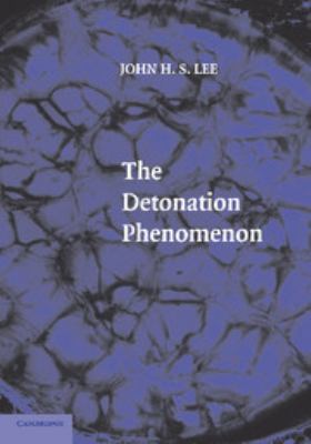 The Detonation Phenomenon 0511754701 Book Cover