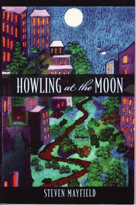 Howling at the Moon 0975331418 Book Cover