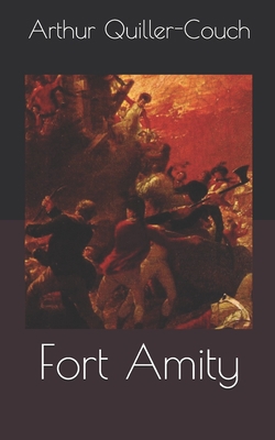 Fort Amity 1697321879 Book Cover