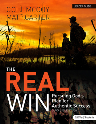 The Real Win - Student Leader Guide 1430032626 Book Cover