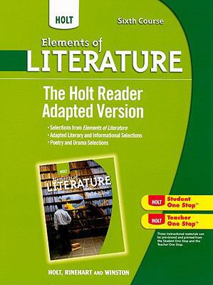 Holt Elements of Literature: The Holt Reader, A... 0030996457 Book Cover