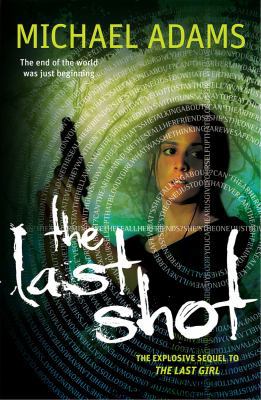 Last Shot (The Last Trilogy) 1760293423 Book Cover