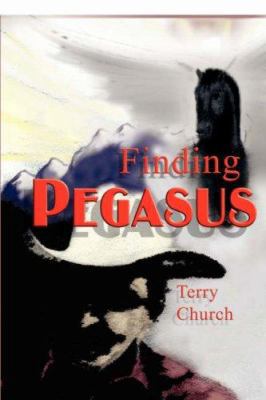 Finding Pegasus 1595266399 Book Cover