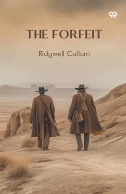 The Forfeit 937146397X Book Cover