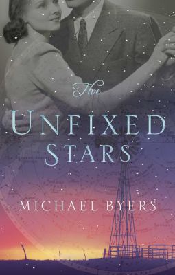 The Unfixed Stars 033051394X Book Cover