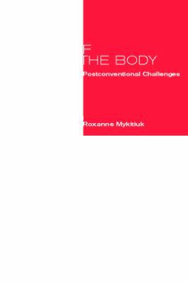Ethics of the Body: Postconventional Challenges 0262693208 Book Cover