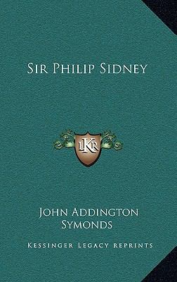 Sir Philip Sidney 1163421480 Book Cover