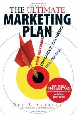 The Ultimate Marketing Plan: Find Your Hook. Co... B0075M9Y8U Book Cover