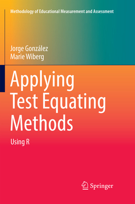 Applying Test Equating Methods: Using R 3319847503 Book Cover