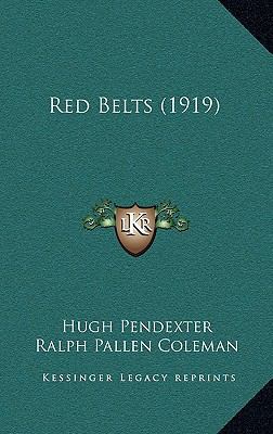 Red Belts (1919) 1165679310 Book Cover