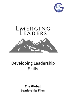 Emerging Leaders: Developing Leadership Skills B0FKVXD6GD Book Cover