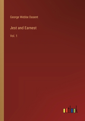 Jest and Earnest: Vol. 1 3368196367 Book Cover