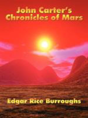 John Carter's Chronicles of Mars 193445107X Book Cover