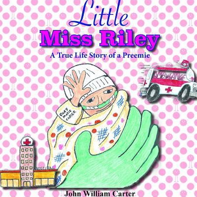 Little Miss Riley 1387111191 Book Cover