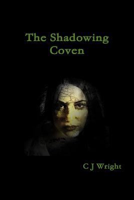 The Shadowing Coven 129174066X Book Cover