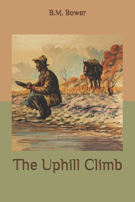 The Uphill Climb B08B7G5ZCQ Book Cover
