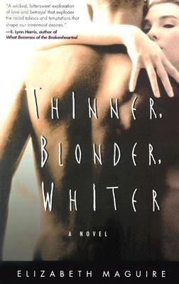 Thinner, Blonder, Whiter 0786712996 Book Cover