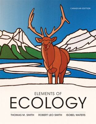 Elements of Ecology, First Canadian Edition Plu... 0321936590 Book Cover