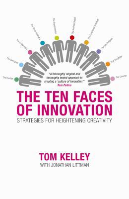 The Ten Faces of Innovation: Strategies for Hei... 1861978065 Book Cover