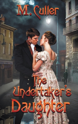 The Undertaker's Daughter 150924655X Book Cover