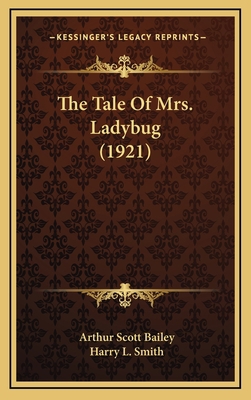 The Tale of Mrs. Ladybug (1921) 1165170124 Book Cover