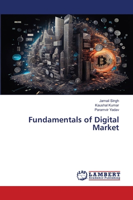 Fundamentals of Digital Market 620780757X Book Cover