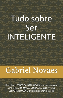 Tudo sobre SER INTELIGENTE [Portuguese] B0C9SH2YQM Book Cover