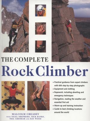 The Complete Rock Climber 1780190174 Book Cover