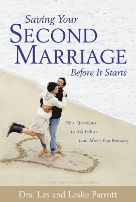 Saving Your Second Marriage Before It Starts: N... 0310207487 Book Cover