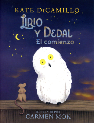 Lirio Y Dedal: El Comienzo [Spanish] 1646840321 Book Cover