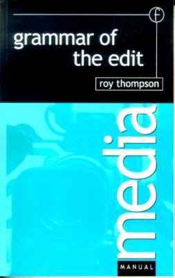 Grammar of the Edit 0240513401 Book Cover