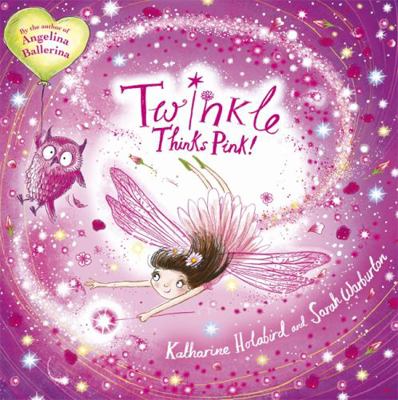 Twinkle Thinks Pink 1444913379 Book Cover