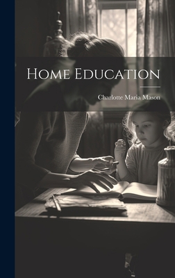 Home Education 1019406771 Book Cover