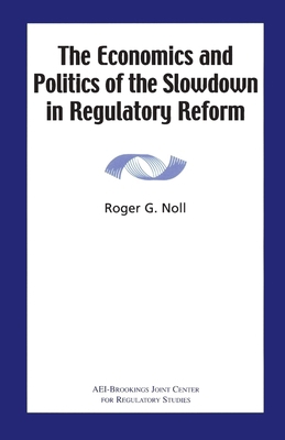 The Economics and Politics of the Slowdown in R... 0844771392 Book Cover