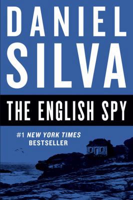 The English Spy: Gabriel Allon, Book 15 1443456500 Book Cover