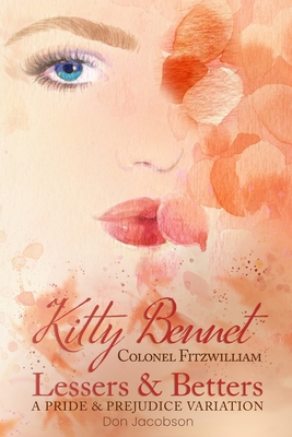 Lessers and Betters: A Pride and Prejudice Vari... B0C7JFYR3Z Book Cover