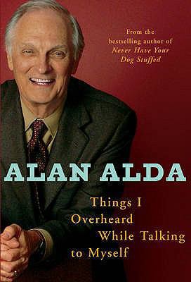 Things I Overheard While Talking to Myself. Ala... 0091921023 Book Cover