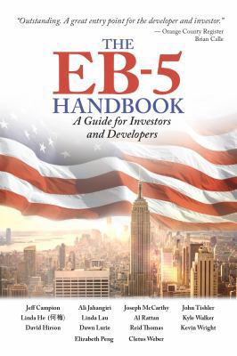 The EB-5 Handbook: A Guide for Investors and De... 0991564820 Book Cover