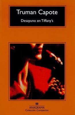 Desayuno En Tiffany's [Spanish] B00IMJOG74 Book Cover