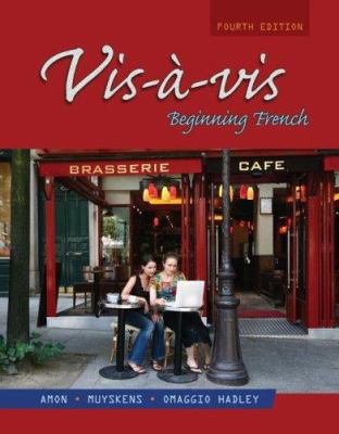 Vis-a-vis: Beginning French 0073535427 Book Cover