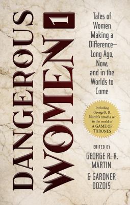 Dangerous Women 1 1250242703 Book Cover